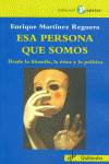 ESA PERSONA QUE SOMOS