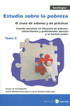 ESTUDIO SOBRE LA POBREZA. TOMO II