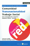 COMUNIDAD - TRANSNACIONALIDAD - TRABAJO SOCIAL (TOMO 1)