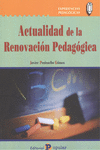 ACTUALIDAD DE LA RENOVACI�N PEDAG�GICA