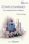 CONFUCIANISMO - UNA INTERPRETACI�N MODERNA