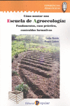 ESCUELA DE AGROECOLOGA