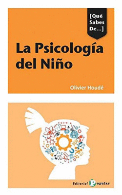 LA PSICOLOGIA DEL NI�O
