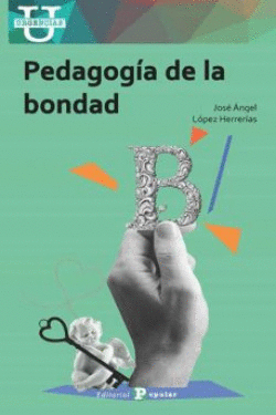 PEDAGOGA DE LA BONDAD