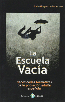 LA ESCUELA VAC�A