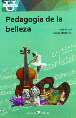 PEDAGOG�A DE LA BELLEZA