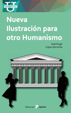 NUEVA ILUSTRACI�N PARA OTRO HUMANISMO