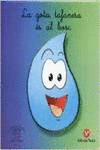 LA GOTA DEL BOSC