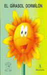 EL GIRASOL DORMIL�N