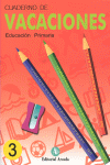 VACACIONES, 3 EDUCACI�N PRIMARIA
