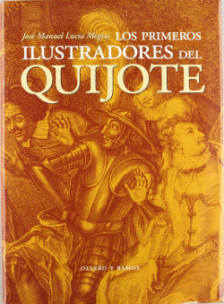 LOS PRIMEROS ILUSTRADORES DEL QUIJOTE