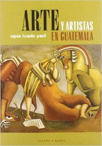ARTE Y ARTISTAS EN GUATEMALA