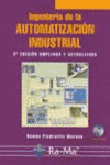 INGENIER�A DE LA AUTOMATIZACI�N INDUSTRIAL. 2� EDICI�N ACTUALIZADA