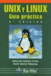 UNIX Y LINUX. GUIA PRACTICA. 3� EDICION.
