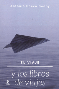 EL VIAJE Y LOS LIBROS DE VIAJES