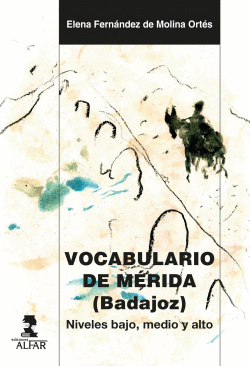 VOCABULARIO DE M�RIDA (BADAJOZ)