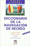 DICCIONARIO DE LA NAVEGACI�N DE RECREO