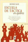 ESCUELA DE TCTICA EN AJEDREZ