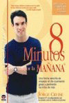8 MINUTOS POR LA MA�ANA