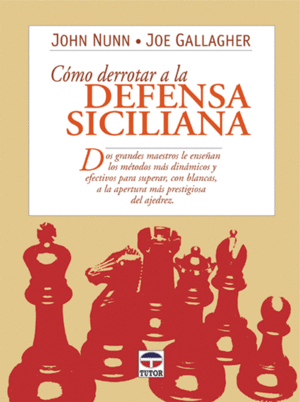 CMO DERROTAR A LA DEFENSA SICILIANA