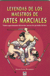 LEYENDAS DE LOS MAESTROS DE ARTES MARCIALES