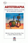 ARTETERAPIA. CONOCIMIENTO INTERIOR A TRAV�S DE LA EXPRESI�N ART�STICA