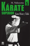 KRATE SUPERIOR 5. KATAS HEIAN Y TEKKI