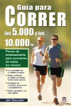 GU�A PARA CORRER LOS 5.000 Y LOS 10.000