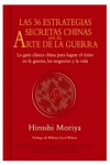 LAS 36 ESTRATEGIAS SECRETAS CHINAS EN EL ARTE DE LA GUERRA