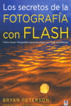 LOS SECRETOS DE LA FOTOGRAF�A CON FLASH