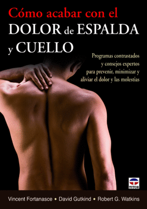 C�MO ACABAR CON EL DOLOR DE ESPALDA Y CUELLO