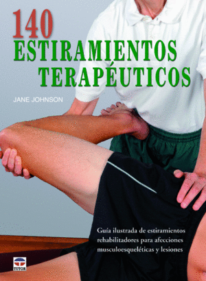 140 ESTIRAMIENTOS TERAP�UTICOS