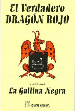 EL VERDADERO DRAGN ROJO Y ADEMS LA GALLINA NEGRA