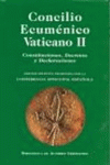 CONCILIO ECUM�NICO VATICANO II. CONSTITUCIONES. DECRETOS. DECLARACIONES