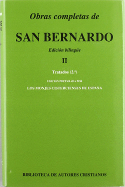 OBRAS COMPLETAS DE SAN BERNARDO.II: TRATADOS (2)