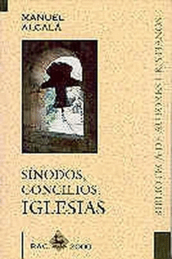S�NODOS, CONCILIOS, IGLESIAS