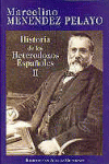 HISTORIA DE LOS HETERODOXOS ESPA�OLES. II: PROTESTANTISMO Y SECTAS M�STICAS. REG