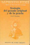 TEOLOGA DEL PECADO ORIGINAL Y DE LA GRACIA