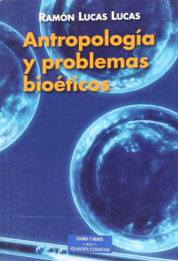 ANTROPOLOGA Y PROBLEMAS BIOTICOS