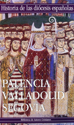 IGLESIAS DE PALENCIA, VALLADOLID Y SEGOVIA