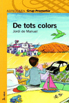 DE TOTS COLORS - GRP. PROMOTOR