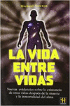 LA VIDA ENTRE VIDAS
