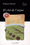 EL CLOT DE L'AIGUA