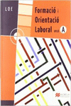 FORMACI� I ORIENTACI� LABORAL A