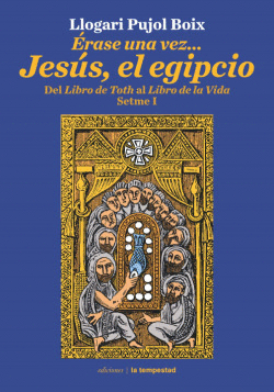 �RASE UNA VEZ...JES�S EL EGIPCIO