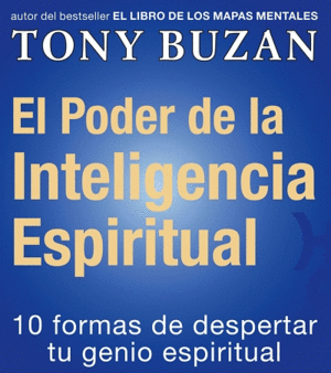 EL PODER DE LA INTELIGENCIA ESPIRITUAL