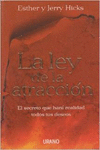 LA LEY DE LA ATRACCIN