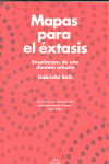 MAPAS PARA EL XTASIS