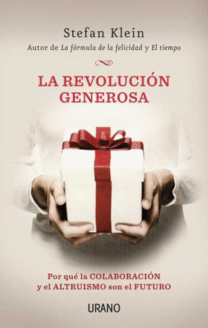LA REVOLUCI�N GENEROSA