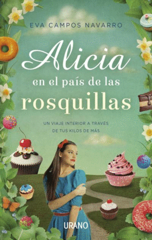 ALICIA EN EL PA�S DE LAS ROSQUILLAS